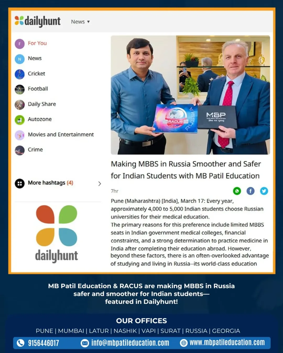 MB Patil Education, in collaboration with RACUS, is proud to be featured in Dailyhunt for making MBBS in Russia smoother and safer for Indian students. With to